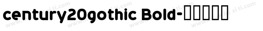 century20gothic Bold字体转换